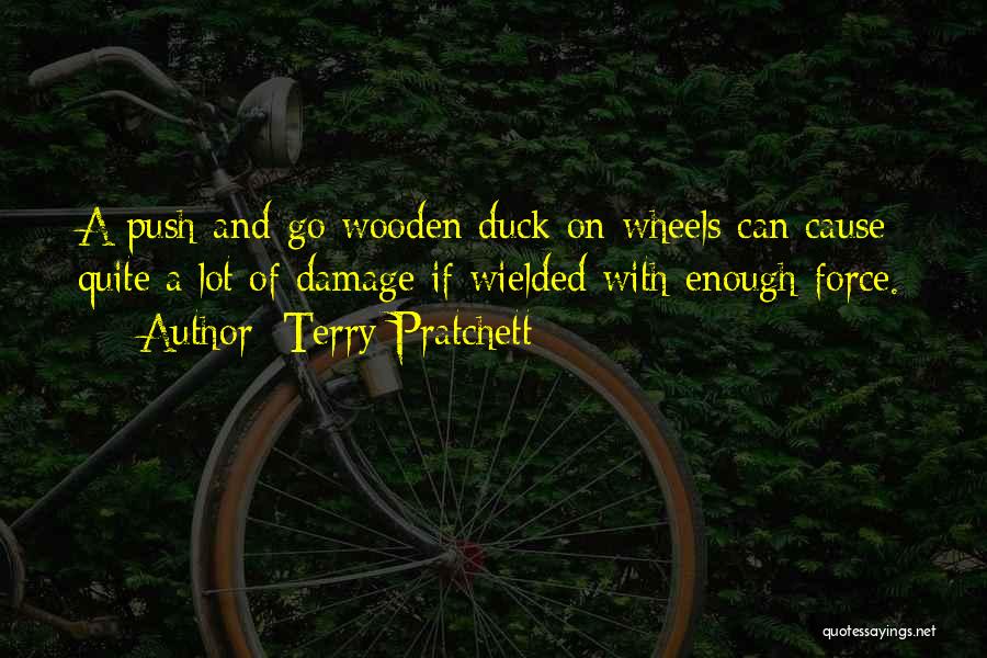 Causes Quotes By Terry Pratchett