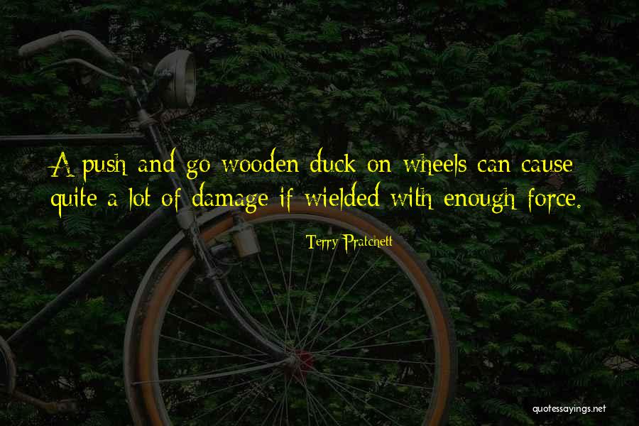 Causes Quotes By Terry Pratchett