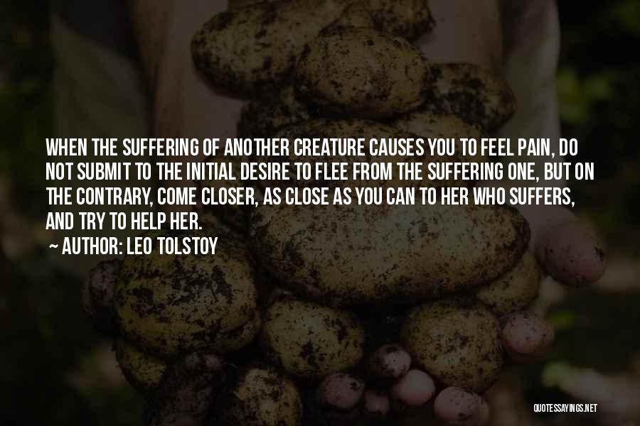 Causes Suffering Quotes By Leo Tolstoy