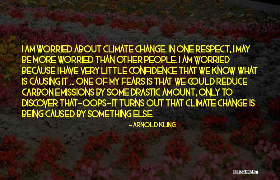 Causing Change Quotes By Arnold Kling Causing Change Quotes By Arnold Kling