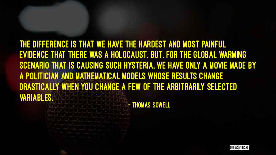 Causing Change Quotes By Thomas Sowell Causing Change Quotes By Thomas Sowell