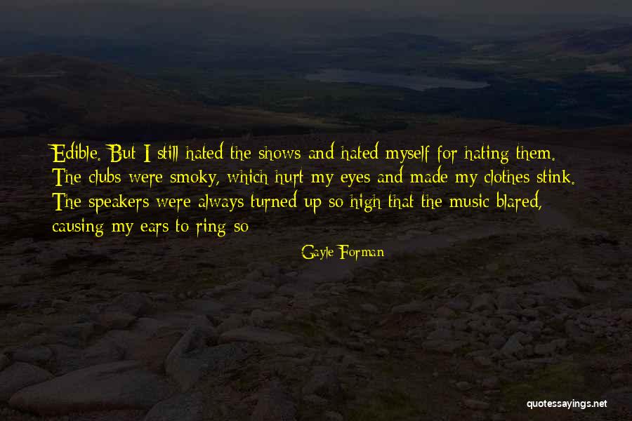 Causing Hurt Quotes By Gayle Forman Causing Hurt Quotes By Gayle Forman