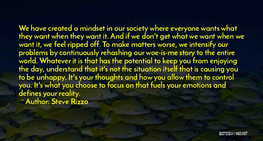 Causing Problems Quotes By Steve Rizzo