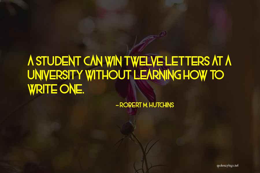 Caussade Hibridi Quotes By Robert M. Hutchins Caussade Hibridi Quotes By Robert M. Hutchins