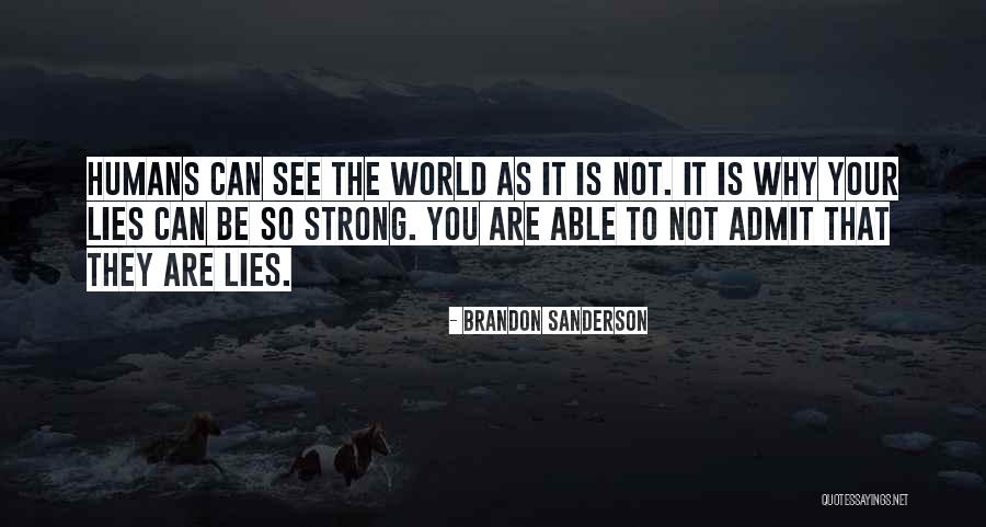 Caustique Traduction Quotes By Brandon Sanderson Caustique Traduction Quotes By Brandon Sanderson