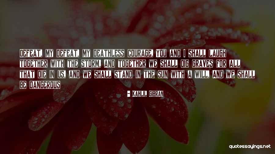 Cautarea Fericirii Quotes By Kahlil Gibran Cautarea Fericirii Quotes By Kahlil Gibran