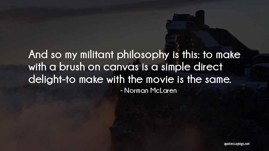 Cautati Intai Quotes By Norman McLaren Cautati Intai Quotes By Norman McLaren