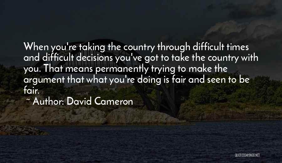 Cauteloso Reacio Quotes By David Cameron