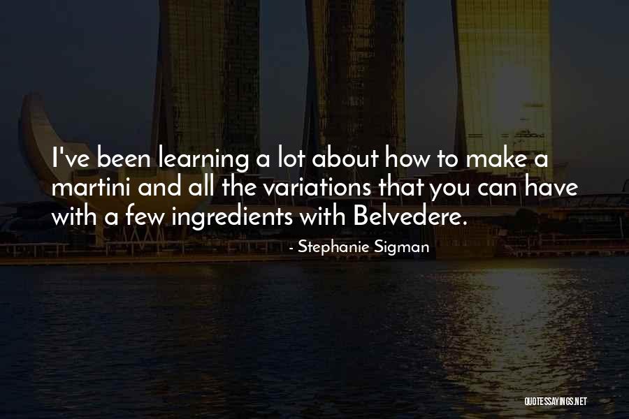 Cautelosos Quotes By Stephanie Sigman Cautelosos Quotes By Stephanie Sigman