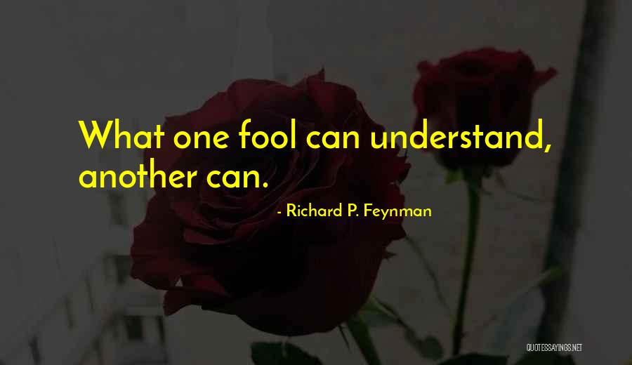 Cauterized Nerves Quotes By Richard P. Feynman Cauterized Nerves Quotes By Richard P. Feynman