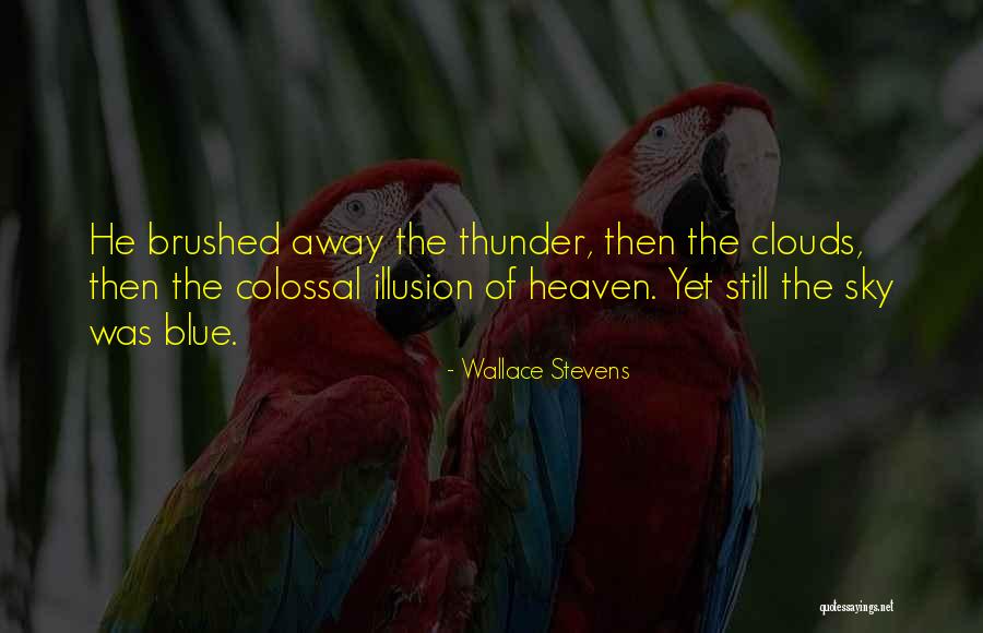 Cauterizing A Wound Quotes By Wallace Stevens Cauterizing A Wound Quotes By Wallace Stevens