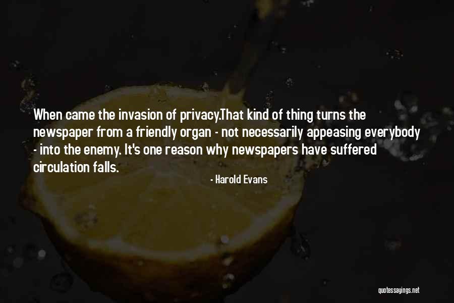 Cauterizing Pen Quotes By Harold Evans Cauterizing Pen Quotes By Harold Evans