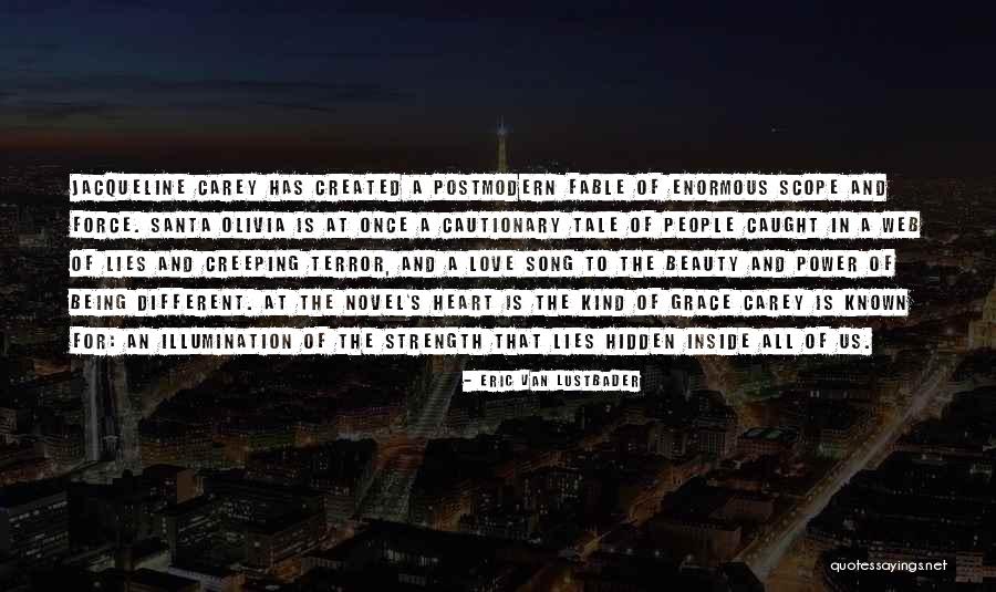 Cautionary Tale Quotes By Eric Van Lustbader Cautionary Tale Quotes By Eric Van Lustbader