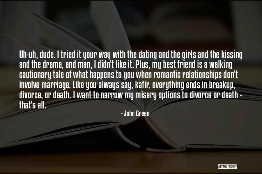 Cautionary Tale Quotes By John Green Cautionary Tale Quotes By John Green