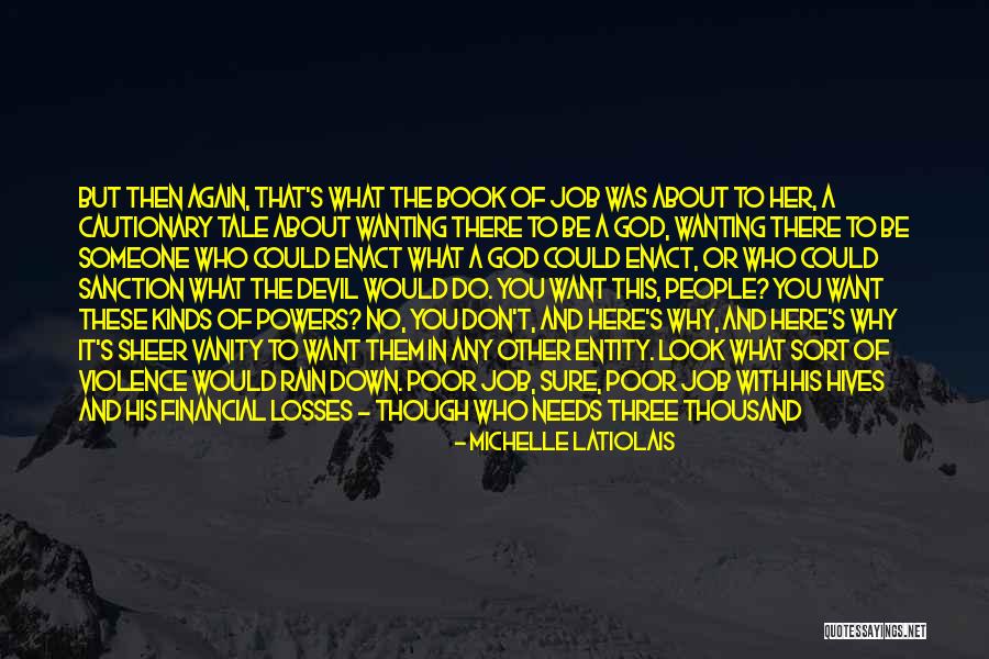 Cautionary Tale Quotes By Michelle Latiolais Cautionary Tale Quotes By Michelle Latiolais