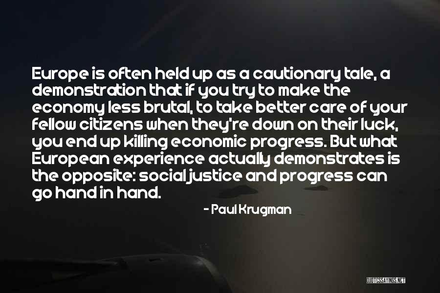 Cautionary Tale Quotes By Paul Krugman Cautionary Tale Quotes By Paul Krugman