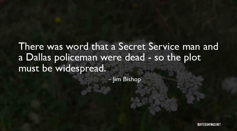 Cautionedibrahim Quotes By Jim Bishop Cautionedibrahim Quotes By Jim Bishop