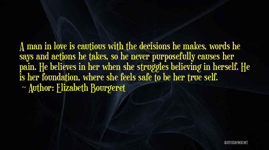 Cautious Man Quotes By Elizabeth Bourgeret