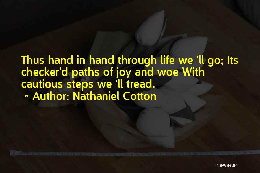 Cautious Quotes By Nathaniel Cotton