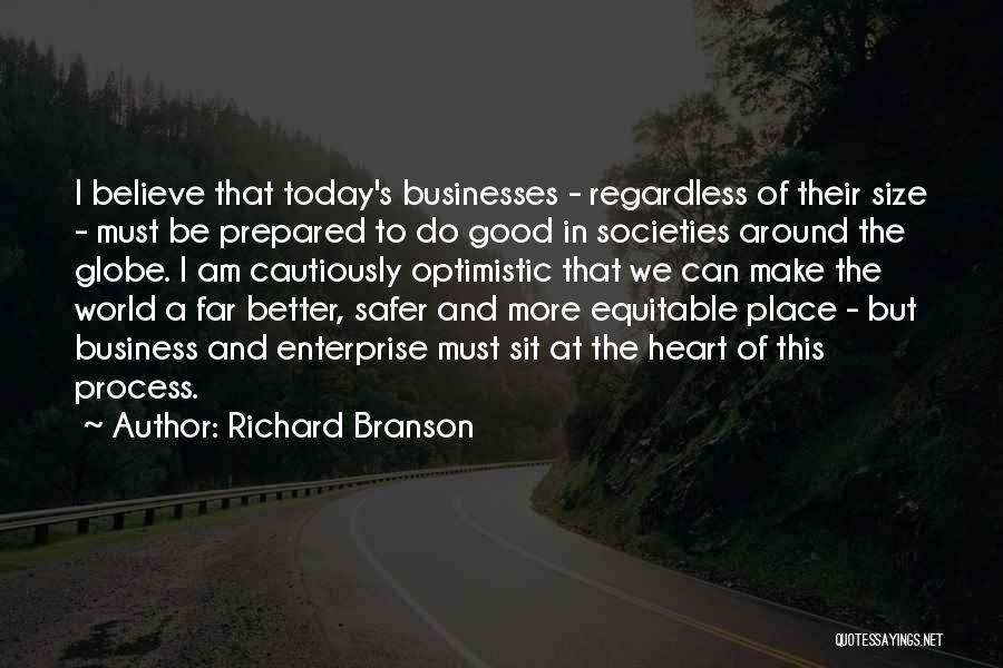 Cautiously Optimistic Quotes By Richard Branson