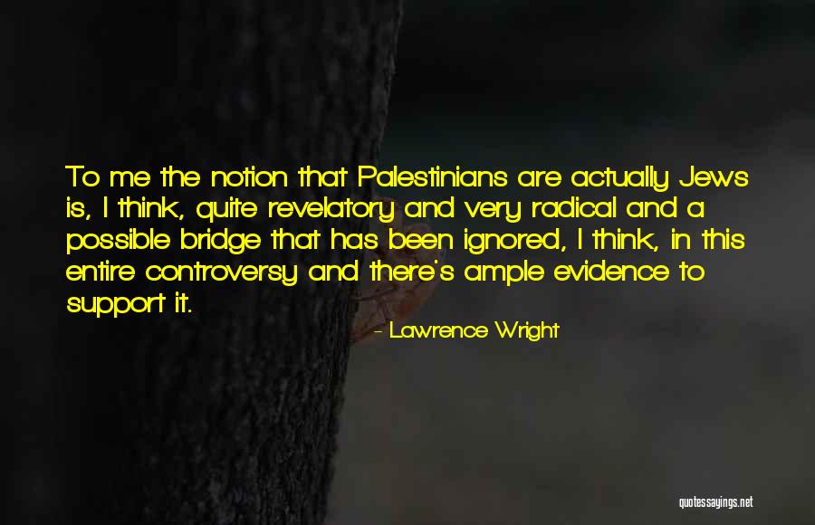 Cautiousness At Work Quotes By Lawrence Wright Cautiousness At Work Quotes By Lawrence Wright