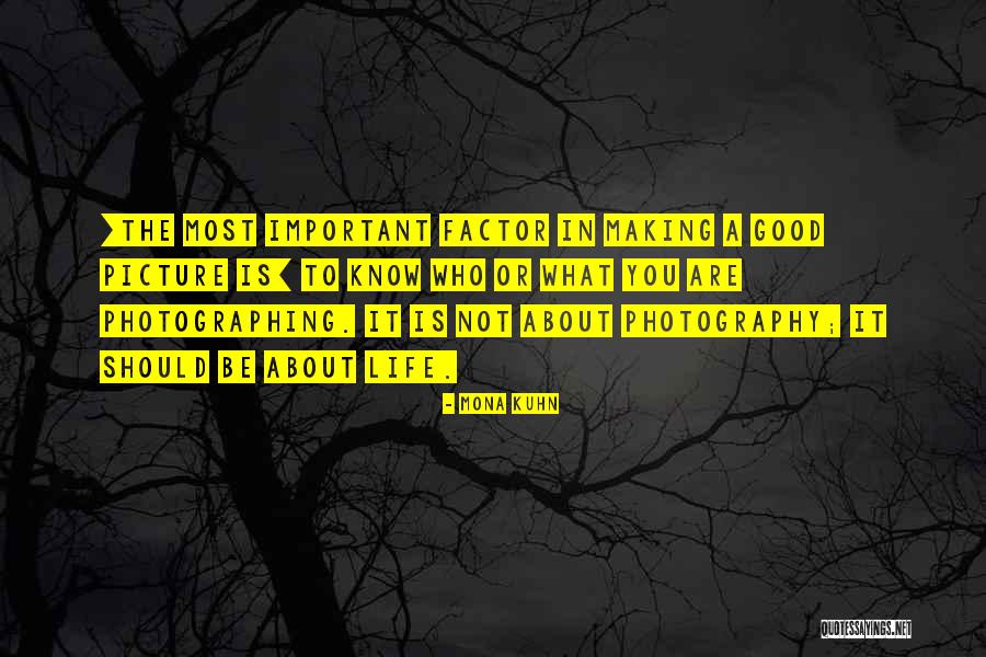 Cautissa Quotes By Mona Kuhn Cautissa Quotes By Mona Kuhn