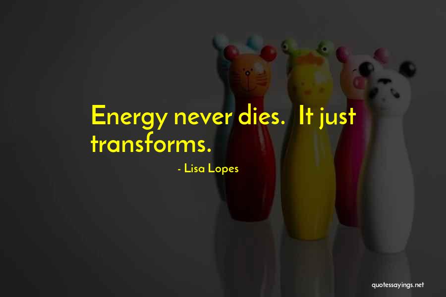 Cautivante John Quotes By Lisa Lopes Cautivante John Quotes By Lisa Lopes