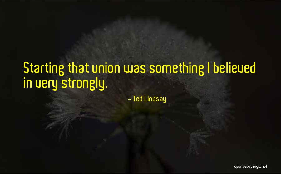 Cautivar Significado Quotes By Ted Lindsay Cautivar Significado Quotes By Ted Lindsay