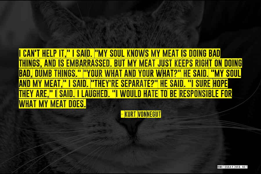 Cautivos Pelicula Quotes By Kurt Vonnegut Cautivos Pelicula Quotes By Kurt Vonnegut