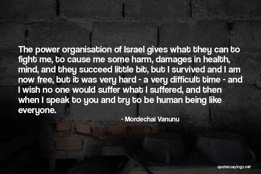 Cautivos Significado Quotes By Mordechai Vanunu Cautivos Significado Quotes By Mordechai Vanunu