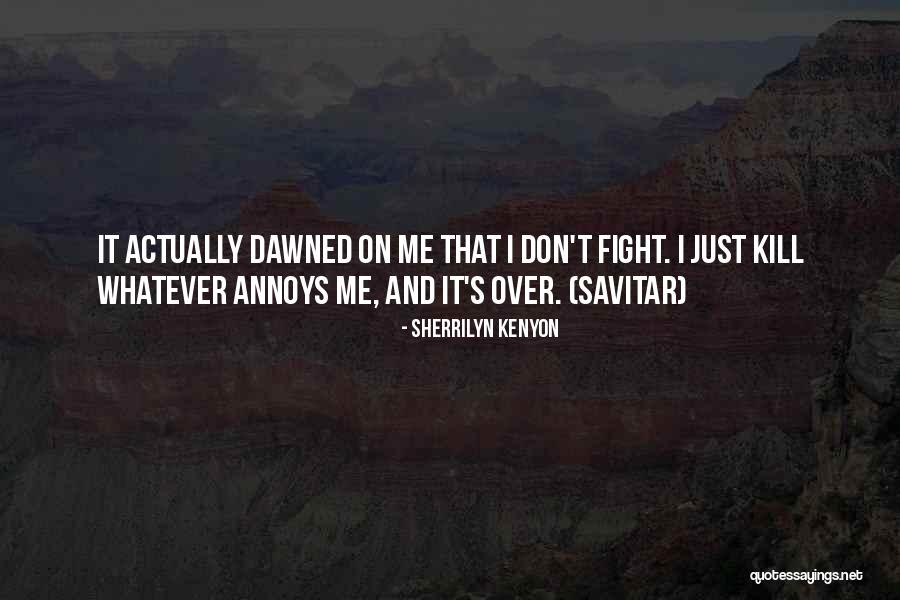 Cautivos Significado Quotes By Sherrilyn Kenyon Cautivos Significado Quotes By Sherrilyn Kenyon
