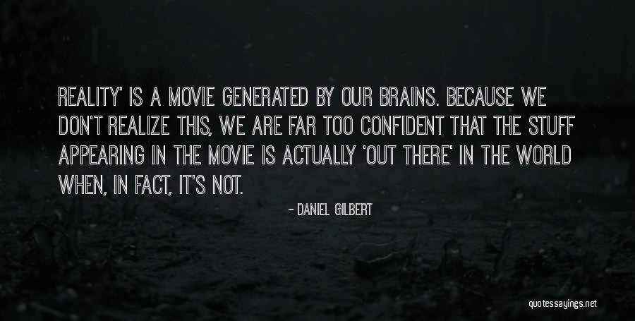 Cavabien Quotes By Daniel Gilbert Cavabien Quotes By Daniel Gilbert