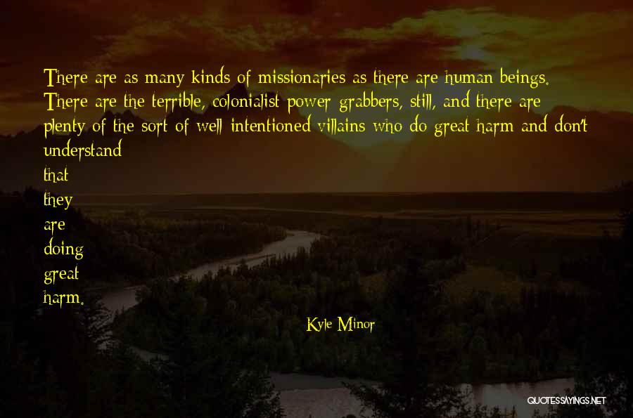 Cavaillon Meloen Quotes By Kyle Minor Cavaillon Meloen Quotes By Kyle Minor