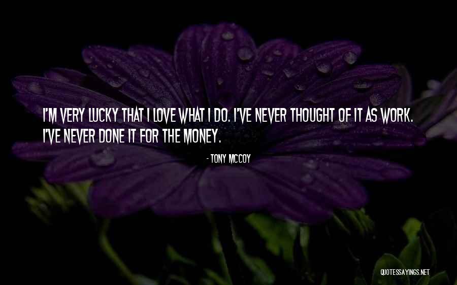 Cavalaire Carte Quotes By Tony McCoy Cavalaire Carte Quotes By Tony McCoy