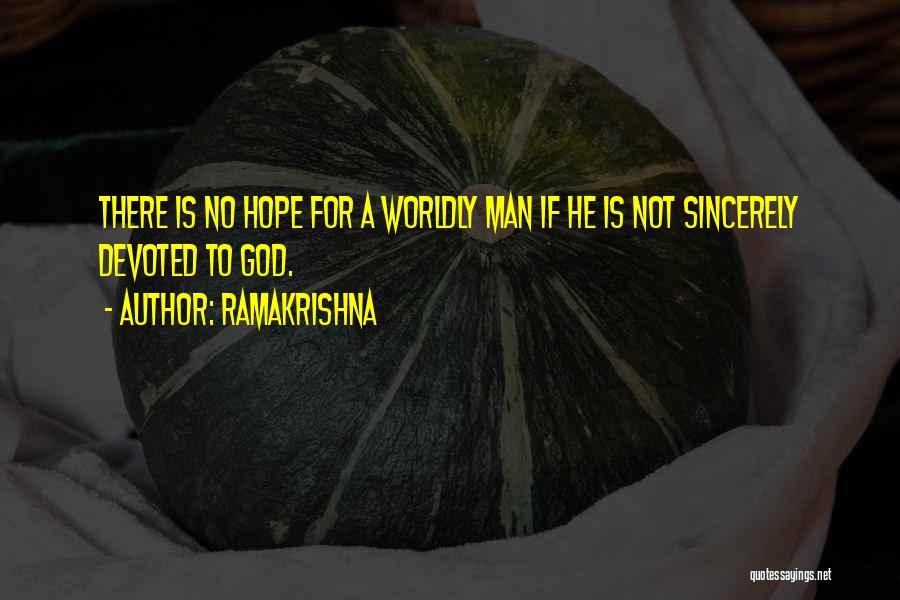 Cavaleiro Andante Quotes By Ramakrishna