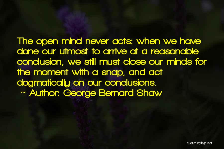 Cavaletta Quotes By George Bernard Shaw