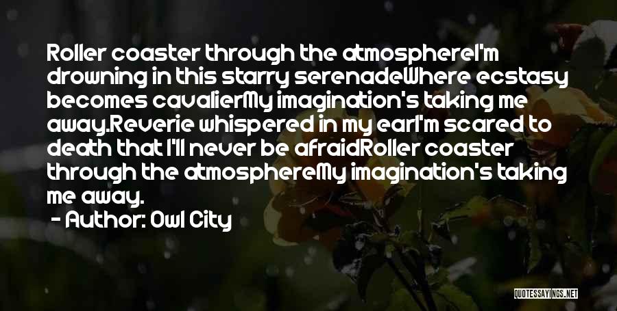 Cavalier Quotes By Owl City
