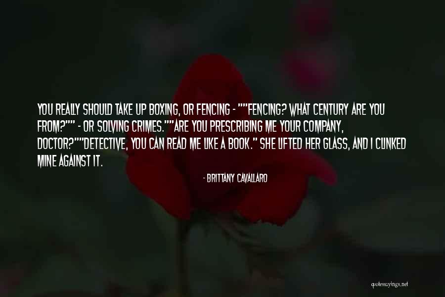 Cavallaro Quotes By Brittany Cavallaro Cavallaro Quotes By Brittany Cavallaro