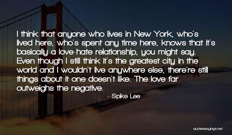 Cavalos Cruzando Quotes By Spike Lee Cavalos Cruzando Quotes By Spike Lee
