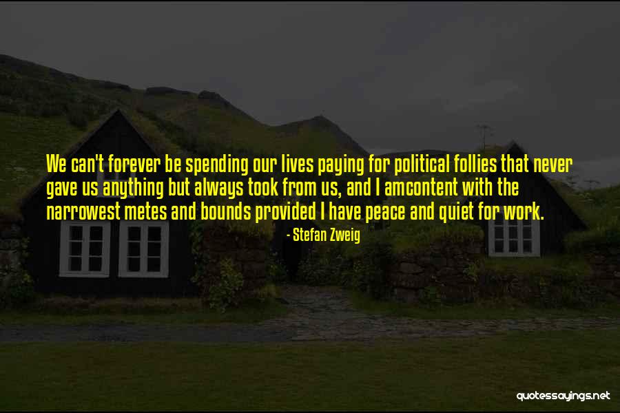 Cavalos Cruzando Quotes By Stefan Zweig Cavalos Cruzando Quotes By Stefan Zweig
