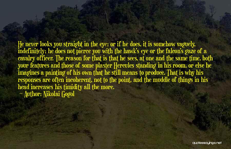 Cavalry Officer Quotes By Nikolai Gogol