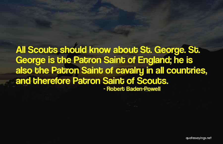 Cavalry Scouts Quotes By Robert Baden-Powell Cavalry Scouts Quotes By Robert Baden-Powell