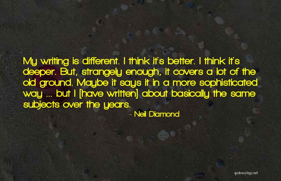 Cavard Quotes By Neil Diamond Cavard Quotes By Neil Diamond