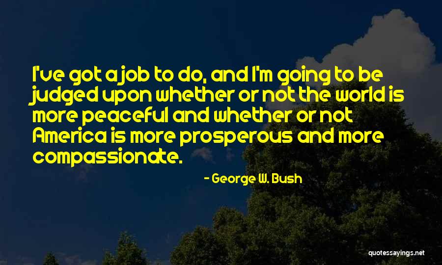 Cavarettas Deli Quotes By George W. Bush Cavarettas Deli Quotes By George W. Bush