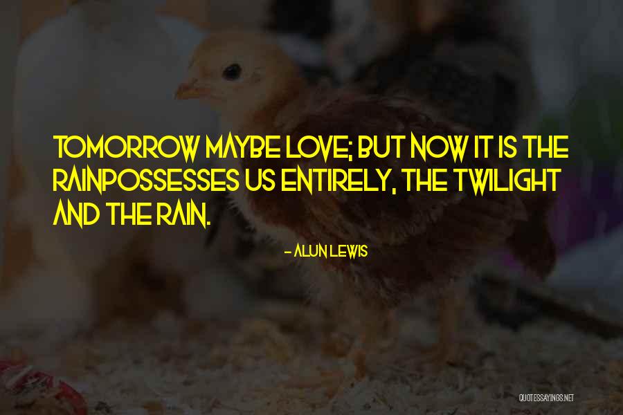 Cavazzuti Corallina Quotes By Alun Lewis Cavazzuti Corallina Quotes By Alun Lewis