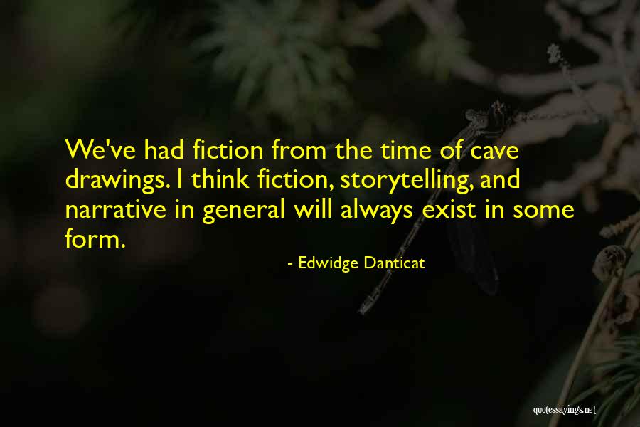 Cave Drawings Quotes By Edwidge Danticat