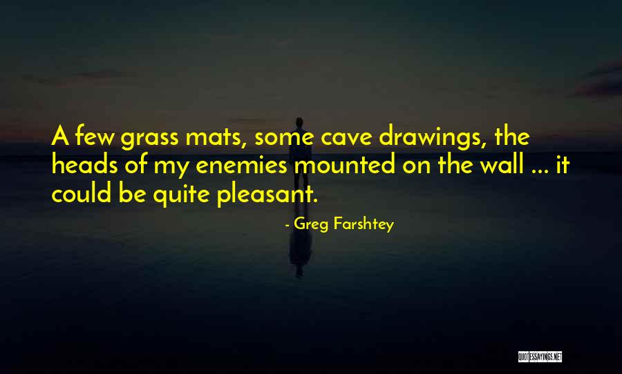 Cave Drawings Quotes By Greg Farshtey