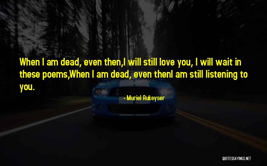 Cave Johnson Multiverse Quotes By Muriel Rukeyser Cave Johnson Multiverse Quotes By Muriel Rukeyser