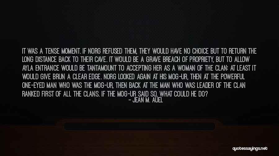 Cave Man Quotes By Jean M. Auel Cave Man Quotes By Jean M. Auel