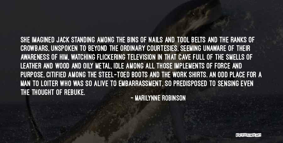 Cave Man Quotes By Marilynne Robinson Cave Man Quotes By Marilynne Robinson